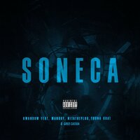 Soneca - Kwandow & Manboy & NITATHEPLUG & Young Goat & Gree Cassua