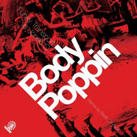 Body Poppin - Funky Transport & Jonee Q & Brett Johnson