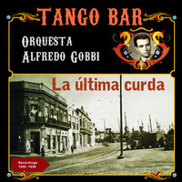 Garabatos de mujer - Alfredo Gobbi y su Orchestra & Tito Landó