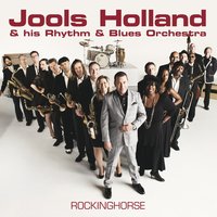 Mercy, Mercy, Mercy - Jools Holland