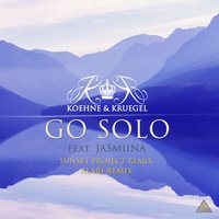Go Solo - KOEHNE & KRUEGEL & Jasmiina & Sunset Project