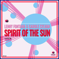 Spirit of the Sun - Carole Sylvan & Lenny Fontana