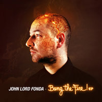 Bang - John Lord Fonda