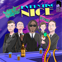 Everyting Nice - Diligent Fingers & Salvage & Shadre