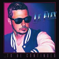 And Then We Kiss - Le Flex