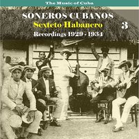 Ahora Si - Sexteto Habanero