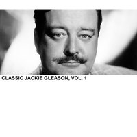 My Silent Love - Jackie Gleason
