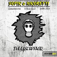 Yellow Attack - Sopik & Nikoretti & berri