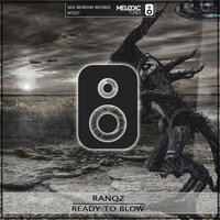 Ready To Blow - Ranqz