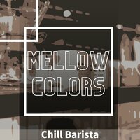 Black Coffee - Mellow Colors