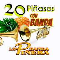 Nada Contigo - Banda La Piñera