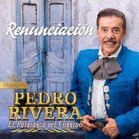 La Que Se Fue - Pedro Rivera