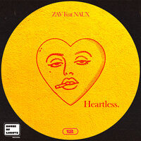 Heartless - Zav & Naux & Swales