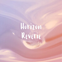 Translucent - Horizon Reverie