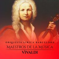 Concerto for Strings in D Major, RV 124: I. Allegro - Orquesta Lírica Barcelona & Антонио Вивальди