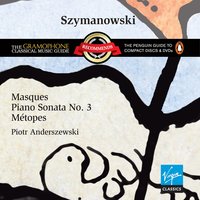Piano Sonata No 3 Op. 36: II   Adagio. Mesto - Piotr Anderszewski & Кароль Шимановский