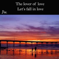 Let's Fall in Love - JW