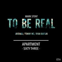 To Be Real - Mark Stent & Tommy MC
