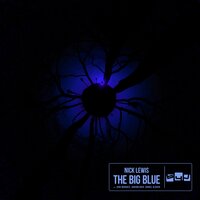 The Big Blue - Nick Lewis