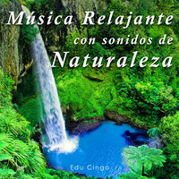 Música Terapeutica Relajante para Dormir - Edu Cingo