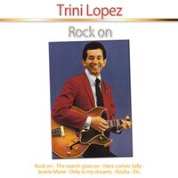 Won't You Be My Queen for a Day - Trini Lopez