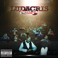 Nasty Girl - Ludacris & Plies