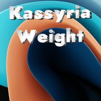Weight - KASSYRIA