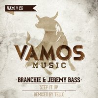 Step It Up - Branchie & Jeremy Bass