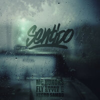 Sentido - McHunoks & negro sambo & A.L.K & Fly & Shako Style