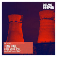 Open Your Soul - Tony Fuel