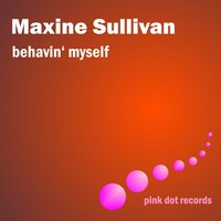 I Carry the Torch for You - Maxine Sullivan