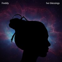 blessings - Freddy