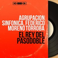 En Er Mundo - Federico Moreno Torroba & Agrupación Sinfónica, Federico Moreno Torroba & Agrupación Sinfónica