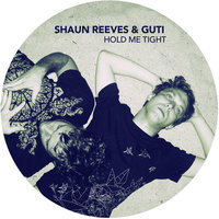 Hold Me Tight - Pupkulies & Rebekah & Guti & Shaun Reeves & Pupkulies, Rebekah