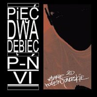 Policyjne cz.1 - Pięć Dwa Dębiec