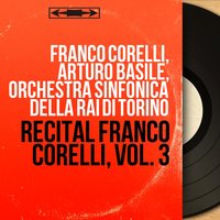 Carmen, Act II, Scene 5: "Il fiore che avevi a me tu dato" - Franco Corelli & Жорж Бизе