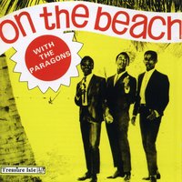 The Tide Is High - The Paragons