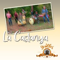 La Castanya - Guilles Ratafia & JORDI MARTINEZ & Jordi Palau & Maria Peix & Pep Sánchez & Pep Solà
