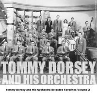 I've Got Rain In My Eyes - Original - Tommy Dorsey And His Orchestra