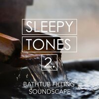 Bathtub Filling Soundscape, Pt. 2 - Jason Rivers
