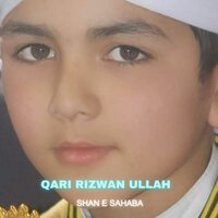 Shan E Sahaba - Qari Rizwan Ullah & Sadam Khan