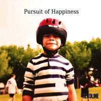Pursuit of Happiness - headline