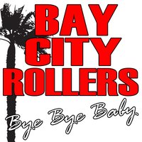 Yesterday's Hero - Bay City Rollers & Harry Vanda & George Young