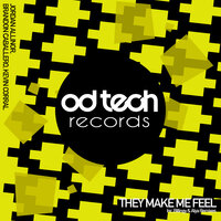 They Make Me Feel - Jordan Allinor & Kevin Corral & Brandon Caballero