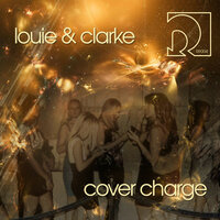 Cover Charge - Louie & Clarke