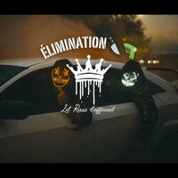 Élimination - Lil rass