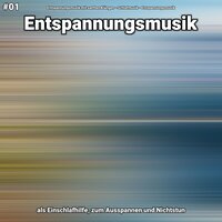 Entspannungsmusik Teil 78 - Entspannungsmusik mit sanften Klängen & Schlafmusik & Entspannungsmusik