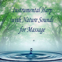 Summer Sunrise - The Harp Players & Massage Therapy Music