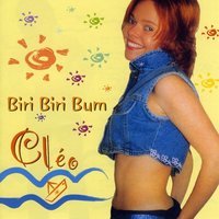 Biri Biri Bum - Cleo
