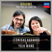  Sonata for Violin and Piano No.2 in A, Op.100 - 3. Allegretto grazioso (Quasi andante) - Leonidas Kavakos & Yuja Wang & Иоганнес Брамс